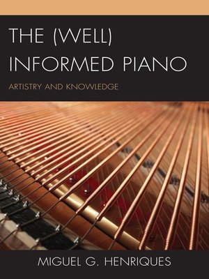 cover image of The (Well) Informed Piano